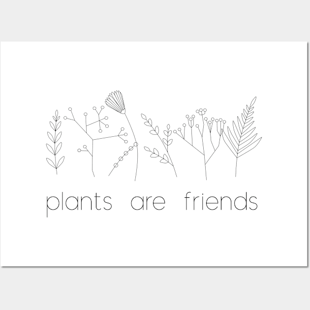 Plants are friends Wall Art by nymthsdraws